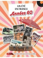 Un été en France - Années 60