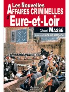 Les Nouvelles Affaires Criminelles d'Eure-et-Loir